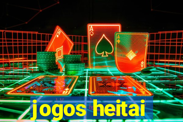 jogos heitai